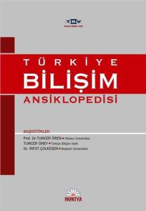 Türkiye Bilişim Ansiklopedisi Türkiye Bilişim Ansiklopedisi