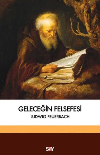 Geleceğin Felsefesi Ludwig Feubach