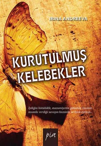 Kurutulmuş Kelebekler İrina Andreeva