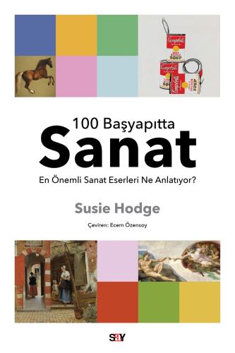 100 Başyapıtta Sanat Susie Hodge