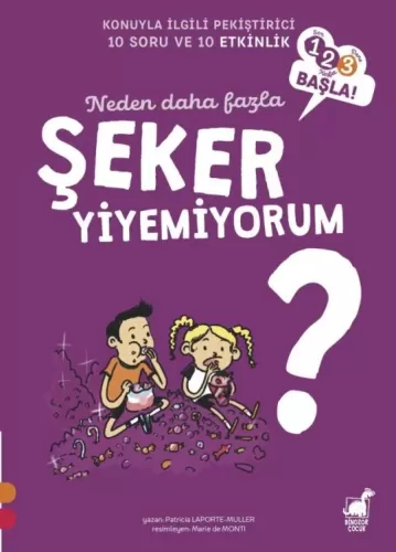 Neden Daha Fazla Şeker Yiyemiyorum? Patricia Laporte-Muller