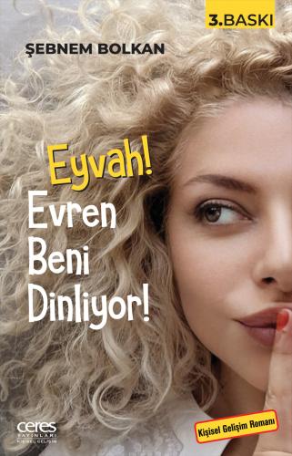 Eyvah! Evren Beni Dinliyor! Şebnem Bolkan