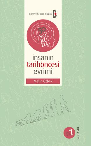 50 Soruda İnsanın Tarihöncesi Metin Özbek