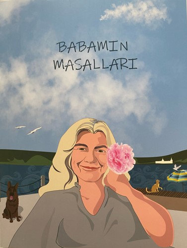 Babamın Masalları Beyza Güler Gökalp