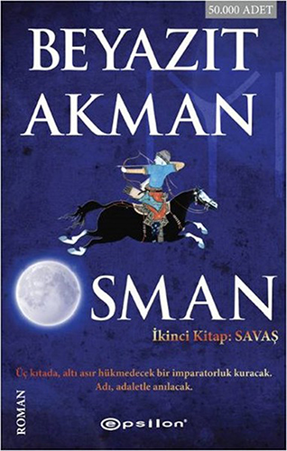 Osman İkinci Kitap - Savaş Beyazıt Akman