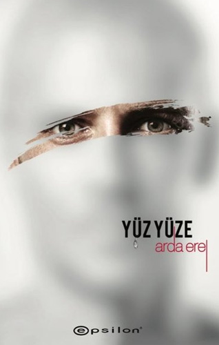 Yüz Yüze - Sarsıntı 2 Arda Erel