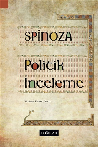 Politik İnceleme Benedictus De Spinoza