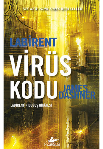 Labirent - Virüs Kodu James Dashner