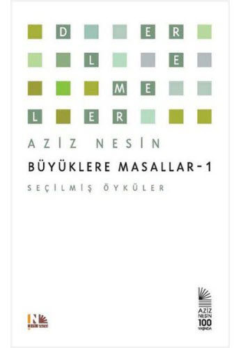 Büyüklere Masallar - 1 Aziz Nesin