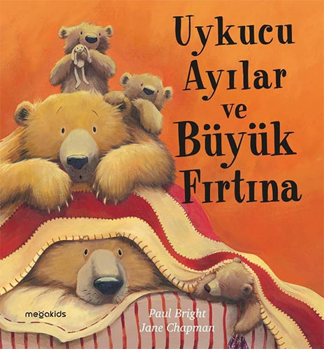 Uykucu Ayılar ve Büyük Fırtına Paul Bright