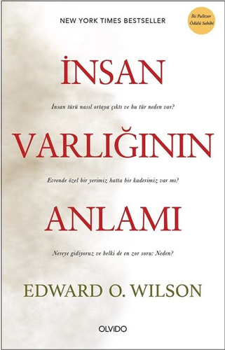 İnsan Varlığının Anlamı Edward O. Wilson