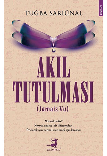 Akıl Tutulması (Jamais Vu) Tuğba Sarıünal