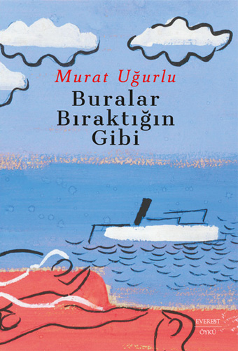 Buralar Bıraktığın Gibi Murat Uğurlu