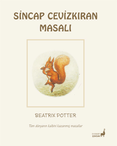 Beatrix Potter Masalları 2 - Sincap Cevizkıran Masalı Beatrix Potter