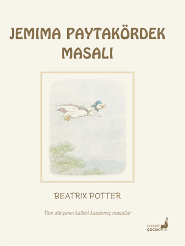 Beatrix Potter Masalları 12 - Jemima Paytakördek Masalı Beatrix Potter