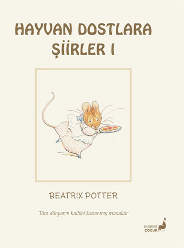 Beatrix Potter Masalları 20 - Hayvan Dostlara Şiirler 1 Beatrix Potter