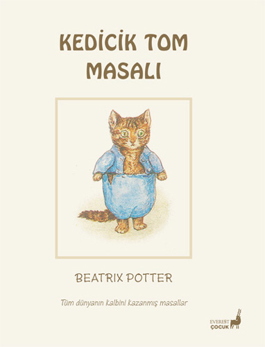 Beatrix Potter Masalları 11 - Kedicik Tom Masalı Beatrix Potter