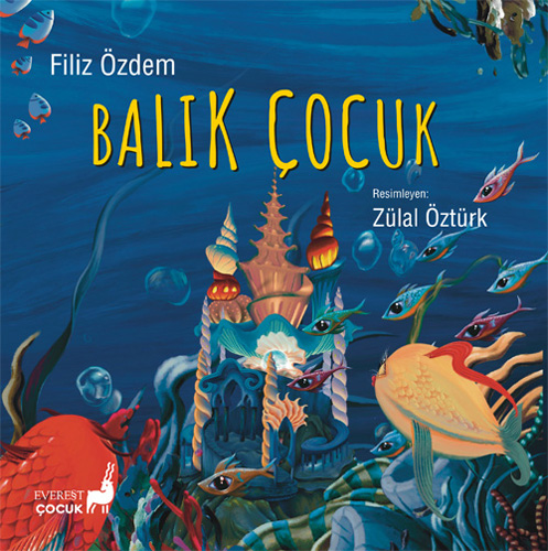 Balık Çocuk Filiz Özdem