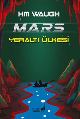 Mars Yeraltı Ülkesi H. M. Waugh