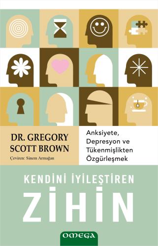 Kendini İyileştiren Zihin Gregory Scott Brown