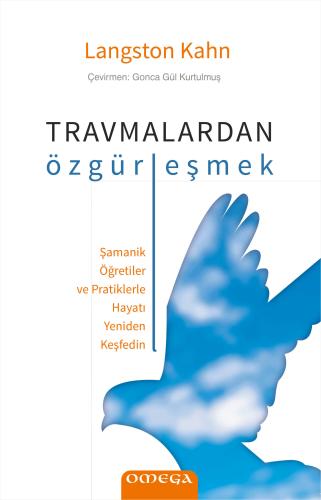 Travmalardan Özgürleşmek Langston Kahn