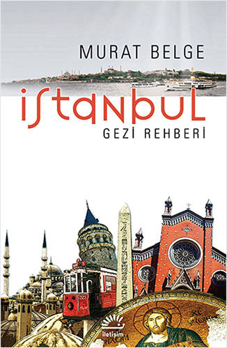 İstanbul Gezi Rehberi Murat Belge