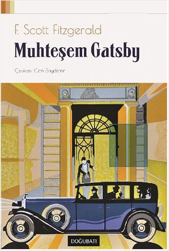 Muhteşem Gatsby Francis Scott Key Fitzgerald