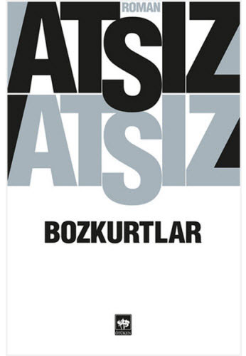 Bozkurtlar Hüseyin Nihal Atsız