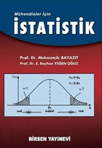 Mühendisler İçin İstatistik Mehmetçik Bayazıt