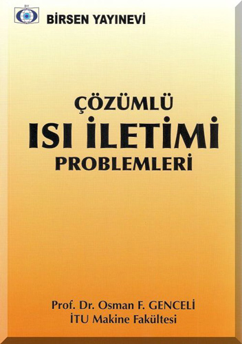 Çözümlü Isı İletimi Problemleri Osman F. Genceli