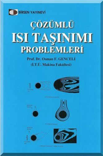 Çözümlü Isı Taşınımı Problemleri Osman F. Genceli