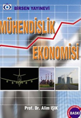 Mühendislik Ekonomisi Alim Işık