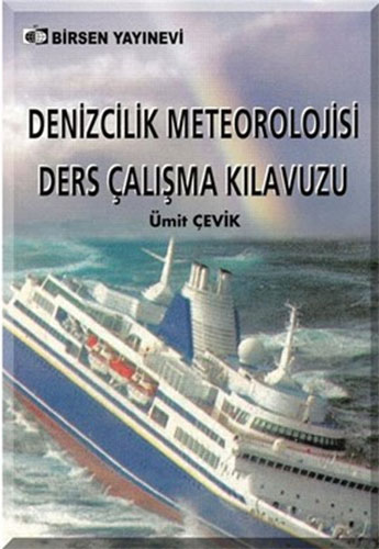 Denizcilik Meteorolojisi Ders Çalışma Kılavuzu Ümit Çevik