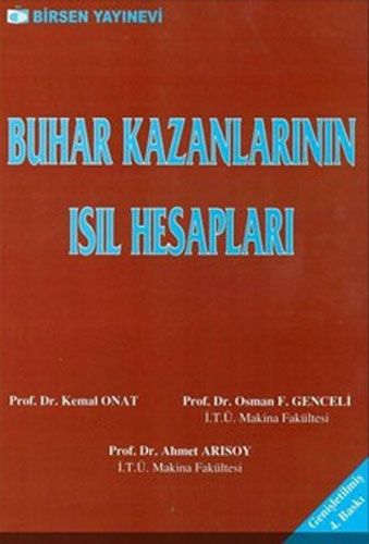 Buhar Kazanlarının Isıl Hesapları Kemal Onat