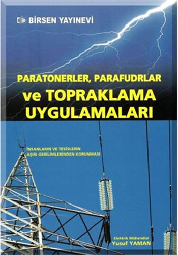 Paratonerler Parafudrlar ve Topraklama Uygulamaları Yusuf Yaman