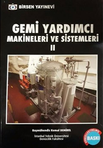 Gemi Yardımcı Makineleri ve Sistemleri 2 Kemal Demirel