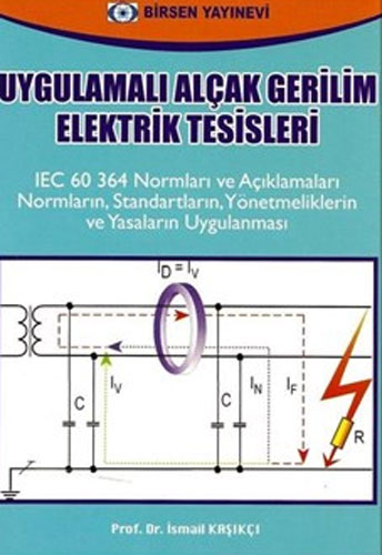 Uygulamalı Alçak Gerilim Elektrik Tesisleri İsmail Kaşıkçı