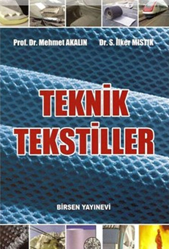 Teknik Tekstiller Mehmet Akalın