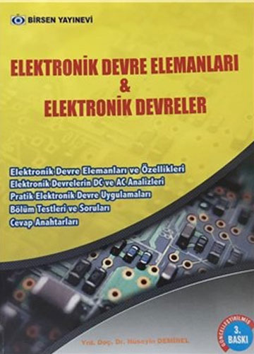 Elektronik Devre Elemanları & Elektronik Devreler Hüseyin Demirel