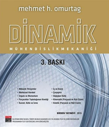 Dinamik - Mühendislik Mekaniği Mehmet H. Omurtag