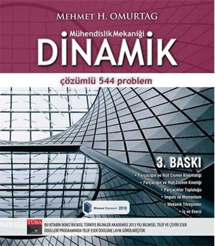 Dinamik Çözümlü 544 Problem Mehmet H. Omurtag