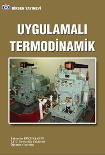 Uygulamalı Termodinamik Fahrettin Küçükşahin