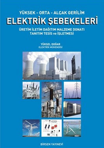 Elektrik Şebekeleri Yüksel Doğar