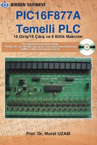 PIC16F877 A Temelli PLC Murat Uzam