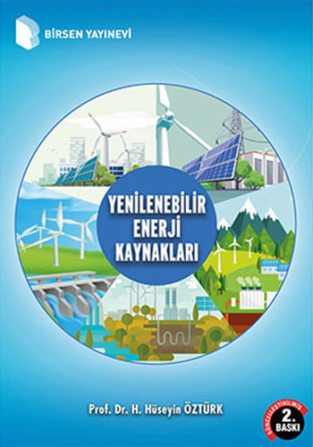 Yenilenebilir Enerji Kaynakları H. Hüseyin Öztürk