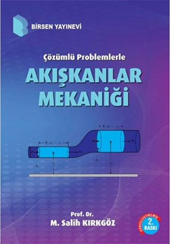 Akışkanlar Mekaniği M. Salih Kırkgöz