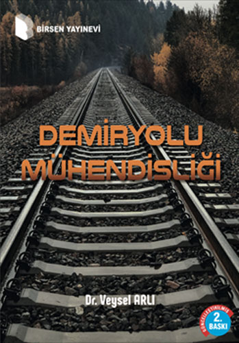 Demiryolu Mühendisliği Veysel Arlı