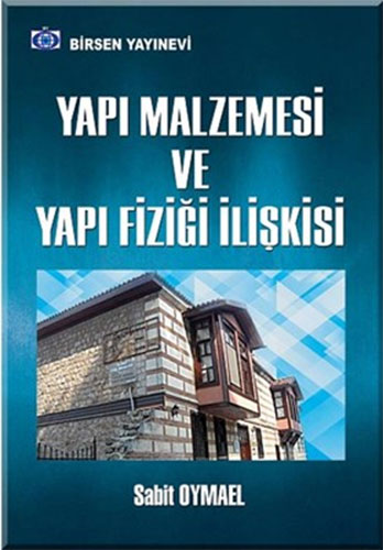 Yapı Malzemesi ve Yapı Fiziği İlişkisi Sabit Oymael