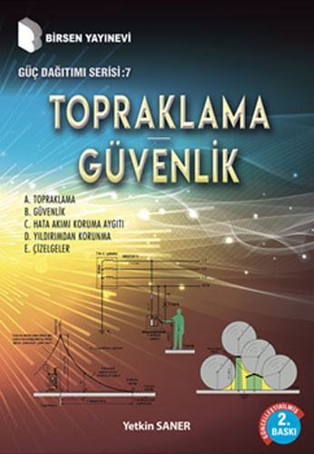 Güç Dağıtımı 7 - Topraklama Güvenlik Yetkin Saner