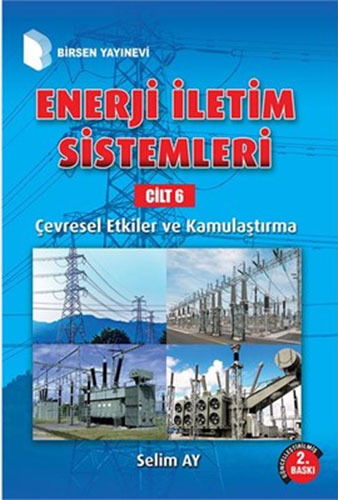 Enerji İletim Sistemleri - Cilt 6 Selim Ay